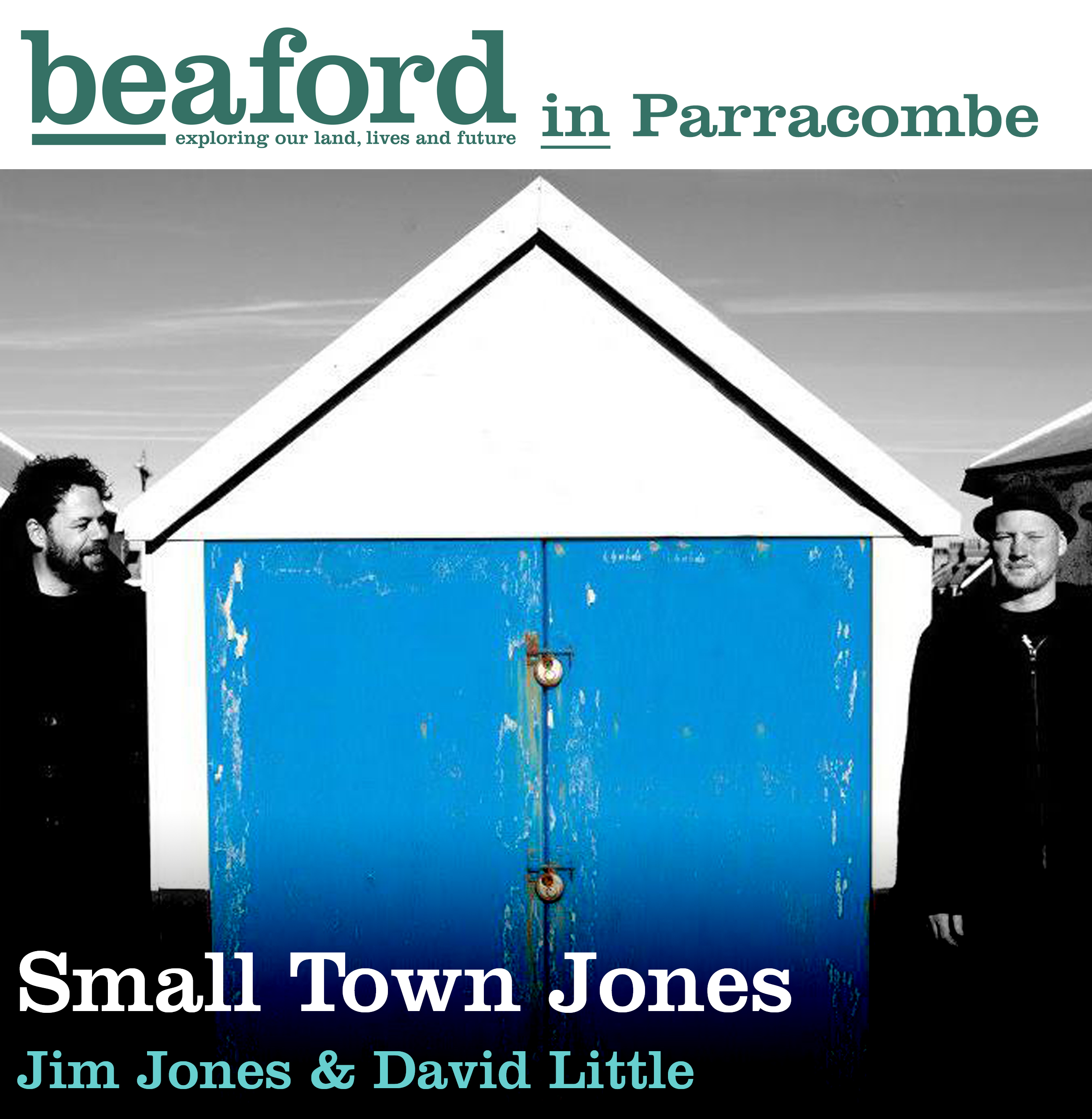 Beaford presents Small Town Jones at Parracombe Village Hall
